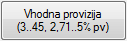 Gumb vhodna provizija 2